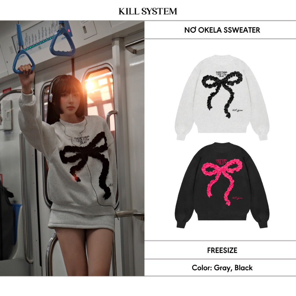 Kill System Ribbon Okela Sweater